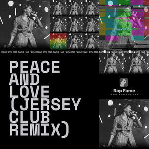peace and love (Jersey Club Remix)