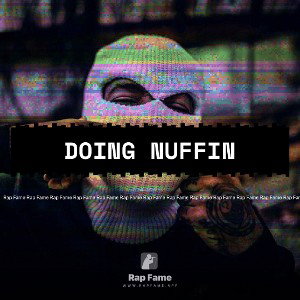 Doing Nuffin