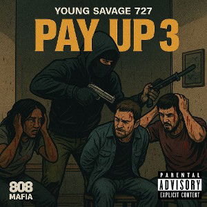 PAY UP 3 FT LILSAVAGE