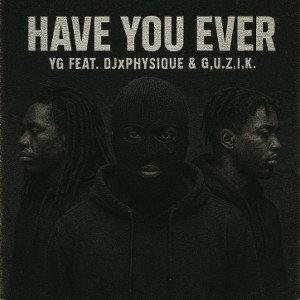 have you ever 
