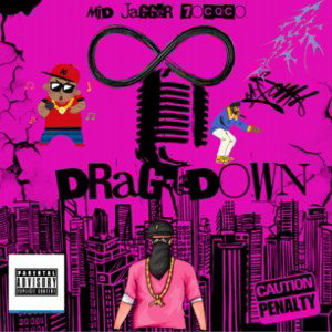 Drag Down (COOL MID)