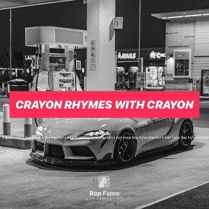 crayon rhymes with crayon