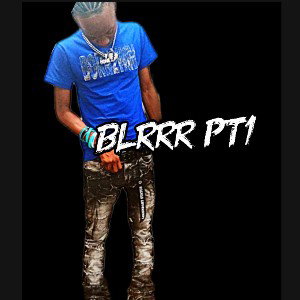 Blrrrr pt1