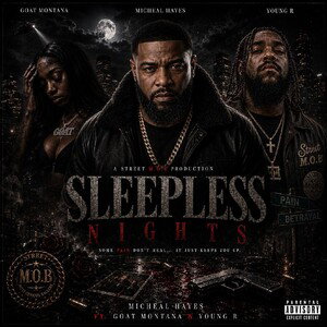 Sleepless Nights ft Goat Montana & Young R