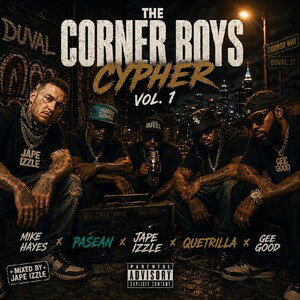 Corner Boyz Cypher 