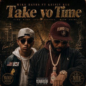 Take yo Time ⏲️ ft Krisis Kor