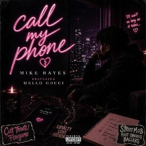 Call my Phone ft Mello Gucci