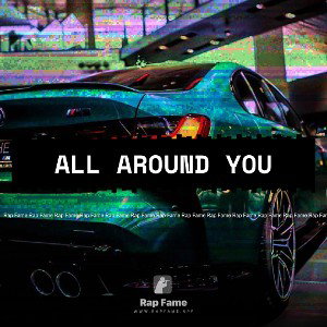 all around you 