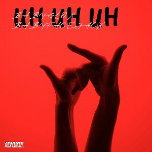UH UH UH(With Babyglo)