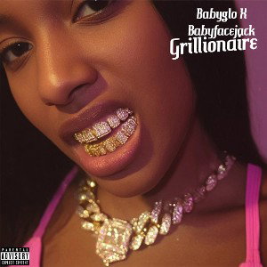 Grillionaire : Babyglo X Babyfacejack