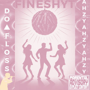 FineShytftDOAFloss (Bass Boost)
