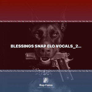 Blessings Snap Elo Vocals_2019-07-25 01-54-57_Master