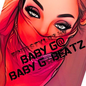 Worth It FREESTYLE by Baby_G@  Baby_G☆Beatz