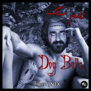 TNTX - TNTX - Dog Balls - تنتکس - تخم سگ