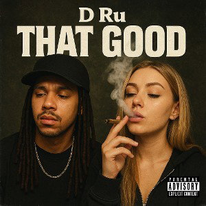 D Ru - That Good..