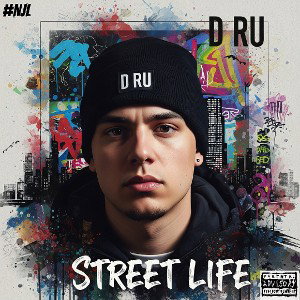 D Ru- Street Life..