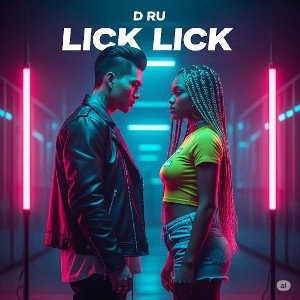 D_Ru- Lick Lick
