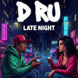 D Ru..Late Night
