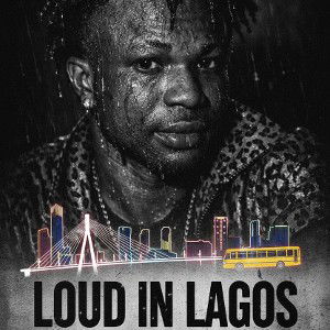 Loud In Lagos 