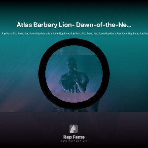Atlas Barbary Lion- Dawn-of-the-New-Day