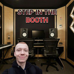 Step In The Booth (Ft. GodBig7)
