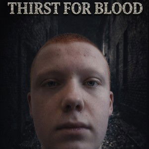 Thirst For Blood