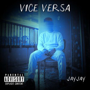 JAYJAY - VICE VERSA 🎭