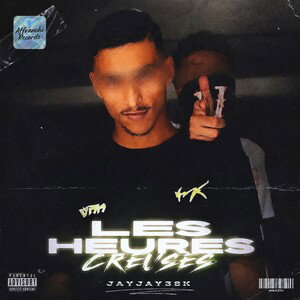 JAYJAY - LES HEURES CREUSES