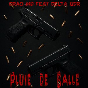 Delta / Drao - Pluie de balle