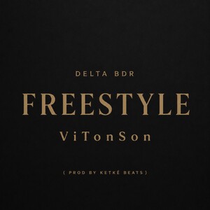 Delta BDR - Freestyle ViTonSon ( Prod by Ketké Beats )