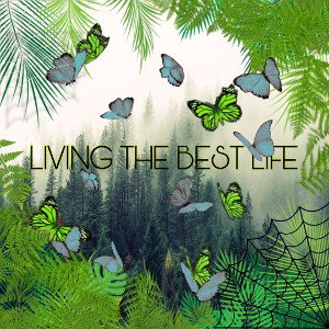 LIVING THE BEST LIFE: Remix