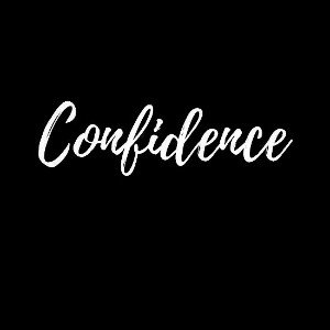 confidence