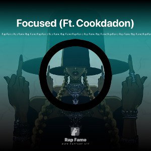 Focused (Ft. Cookdadon)