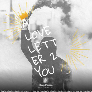 A Love Letter 2 you 
