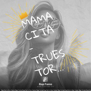 MAMACITA-TrueStoryATTO||