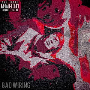 Bad Wiring