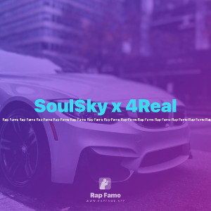 Soul$ky x 4Real