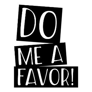 DoMeAFavor