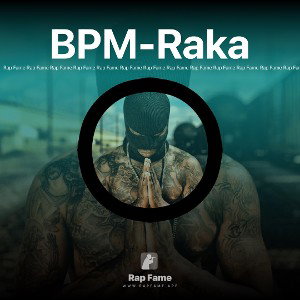 ☄️BPM-Raka