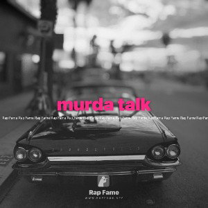 murda talk