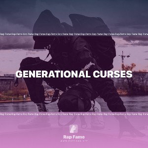 GENERATIONAL CURSES 
