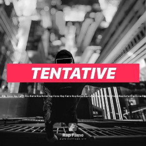 tentative 