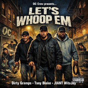 Let's Whoop Em - #JWAJ