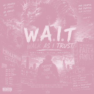 W.A.I.T — Walk As I Trust  (Bass Boost)