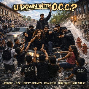 #DownWitOCC  - #OCcrew & #JWAJ