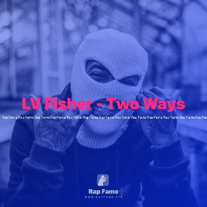 LV Fisher - Two Ways
