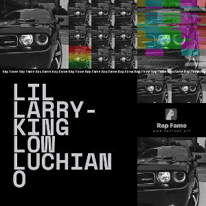 Lil Larry-King Low Luchiano
