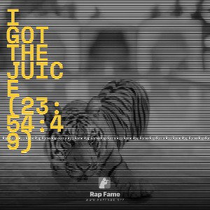 I got the Juice (23:54:49)