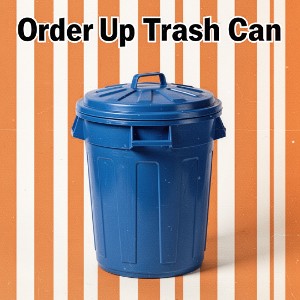 Order Up Trash Can