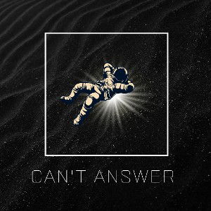 Cant Answer  
